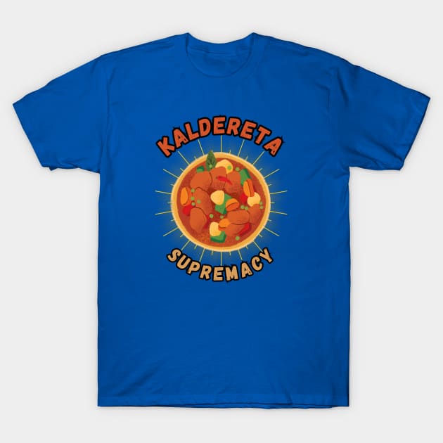 Kaldereta supremacy filipino food T-Shirt by Moonwing
